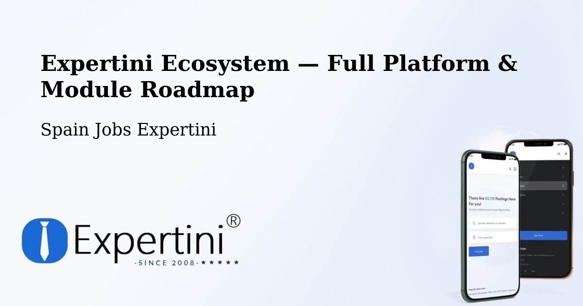 Expertini Ecosystem — Full Platform & Module Roadmap – Oña