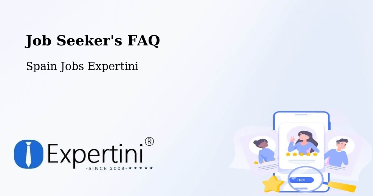 Job Seeker FAQ – Oña - Spain Jobs Expertini