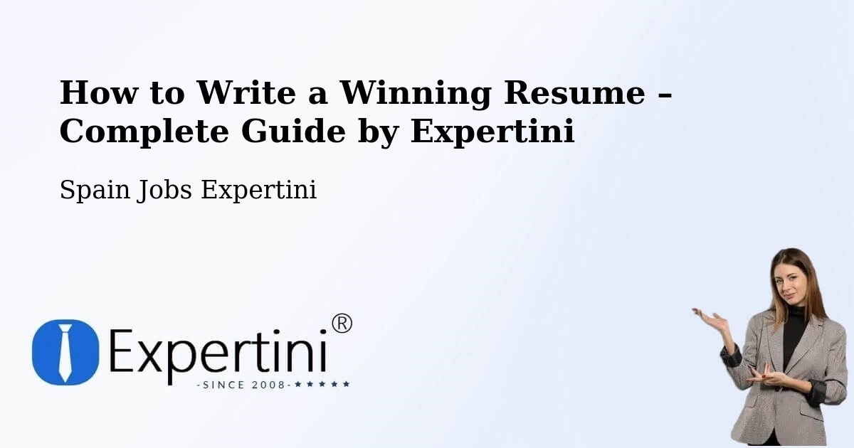 Resume Writing Guide for Job Seekers – Oña - Oña, Spain Jobs Expertini
